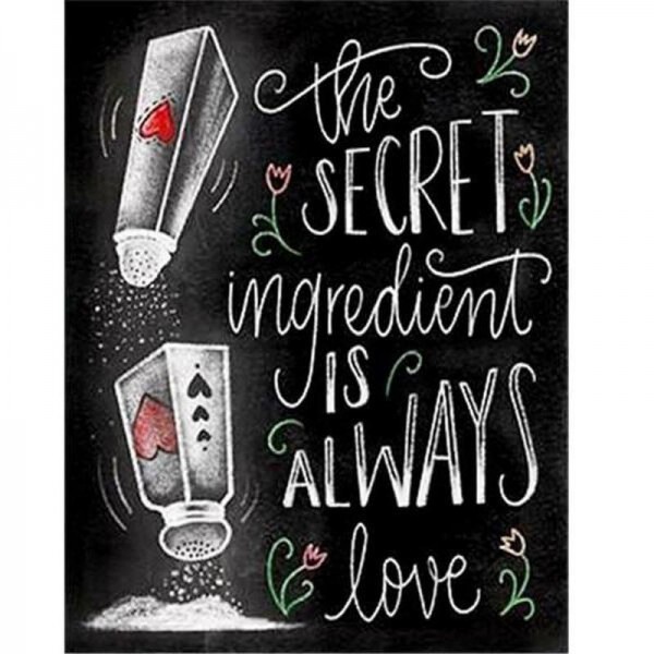 The secret ingredient is always love